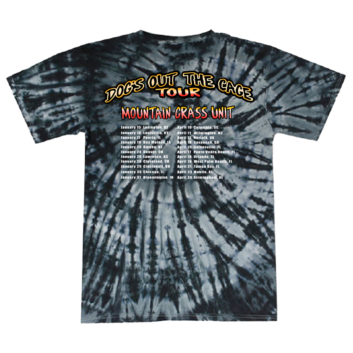 Tie Dye Dog's Out The Cage Tour 26 Tee